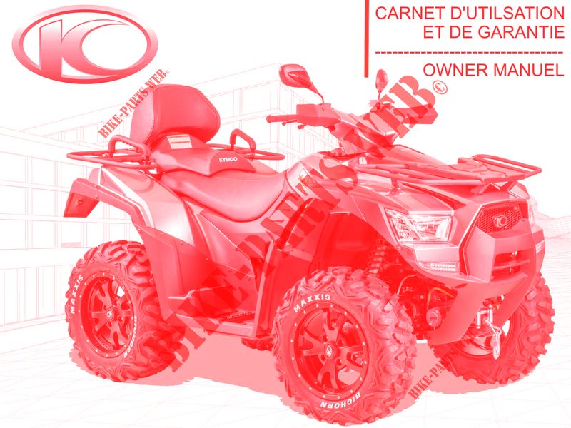 OWNER'S MANUAL for Kymco MXU 700I EX EPS IRS 4T EURO 4