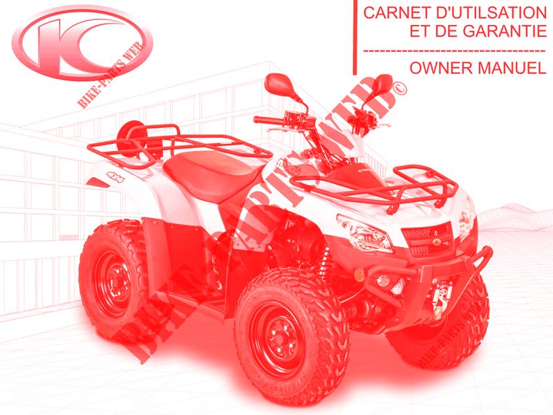 OWNER'S MANUAL for Kymco MXU 465 IRS 4T EURO 4