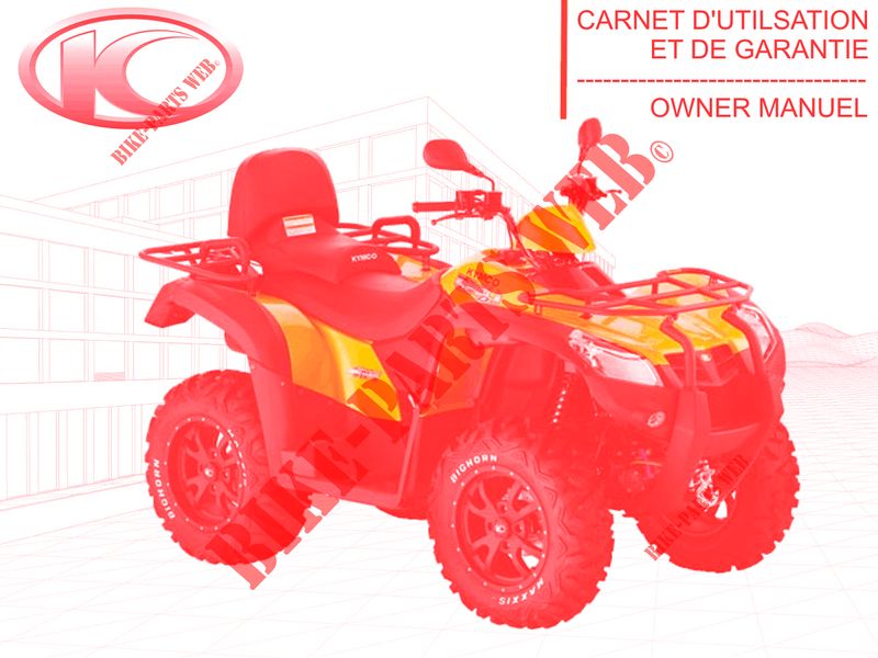 OWNER'S MANUAL for Kymco MXU 500I DX IRS 4T EURO 2